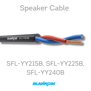 BLANKOM Twinaxial Speaker Cable SFL-YY215B, SFL-YY225B, SFL-YY240B